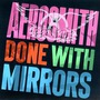 Aerosmith album Done With Mirrors