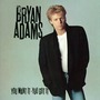 Bryan Adams album You Want It, You Got It