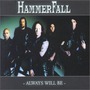 HammerFall album Always Will Be