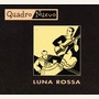 Quadro Nuevo album Luna Rossa
