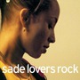 Sade album Lovers Rock