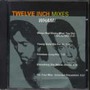 Twelve Inch Mixes