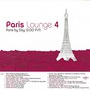 Paris Lounge Vol.4 - Paris By Day
