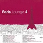 Paris Lounge Vol.4 - Paris By Night