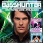 Basshunter album Now You'Re Gone-The Album