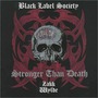 Black Label Society album Stronger Than Death