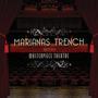 Marianas Trench album Masterpiece Theatre