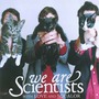 We Are Scientists album With Love and Squalor