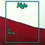 Kojo album So Mean