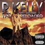 R. Kelly album Tp3 Reloaded