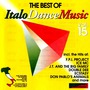 The Best Of Italo Dance Music Vol.15