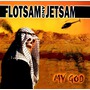 Flotsam And Jetsam album My God
