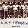 Dropkick Murphys album Do or Die