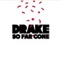 So Far Gone