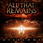 All That Remains album Overcome