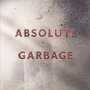 Absolute Garbage