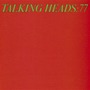 Talking Heads album Talking Heads: 77
