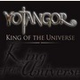 Yotangor album King Of The Universe