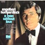 Engelbert Humperdinck album A Man without Love