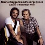 Merle Haggard & George Jones album A Taste Of Yesterday'S Wine