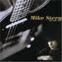 Mike Stern album Give And Take