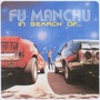 Fu Manchu album In Search Of...