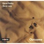 Derek Bailey & Steve Lacy album Outcome