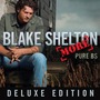 Blake Shelton album Pure BS (Deluxe Edition)