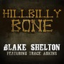 Blake Shelton album Hillbilly Bone