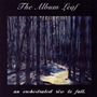 The Album Leaf album An Orchestrated Rise To Fall