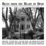 Blues From The Heart Of Dixie - Alabama Vol. 1