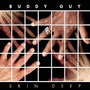 Buddy Guy album Skin Deep