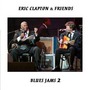 Eric Clapton & Friends album Blues Jams 2
