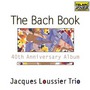 The Bach Book: 40Th Anniversary Album
