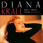 Diana Krall album Only Trust Your Heart