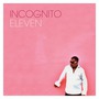 Incognito album Eleven