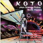 Koto album Plays Science-Fiction Movie Themes