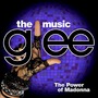 Glee: The Music, The Power Of Madonna
