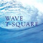 T-Square album Wave