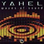 Yahel album Waves Of Sound