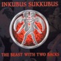 Inkubus Sukkubus album The Beast With Two Backs