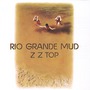 ZZ Top album Rio Grande Mud