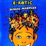 E-Rotic album Sexual Madness
