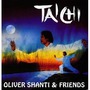 Oliver Shanti & Friends album Tai Chi
