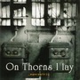 On Thorns I Lay album Egocentric