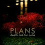 Death Cab For Cutie album Plans