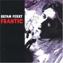 Bryan Ferry album Frantic