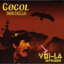 Gogol Bordello album Voi-La Intruder