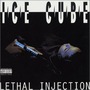 Ice Cube album Lethal Injection