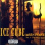 Ice Cube album War & Peace, Volume 1 (The War Disc)